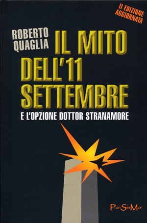 “IL MITO DELL’11 SETTEMBRE” – IL CONCETTO DI COMPLOTTO