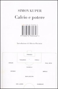 OLTRE IL CALCIO-BUSINESS - La geopolitica del pallone