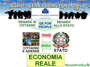 moneta positiva qe