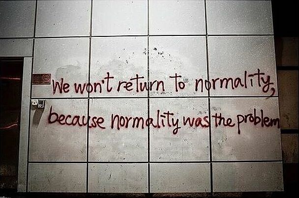 Covid-19, non torniamo alla normalità. La normalità è il problema