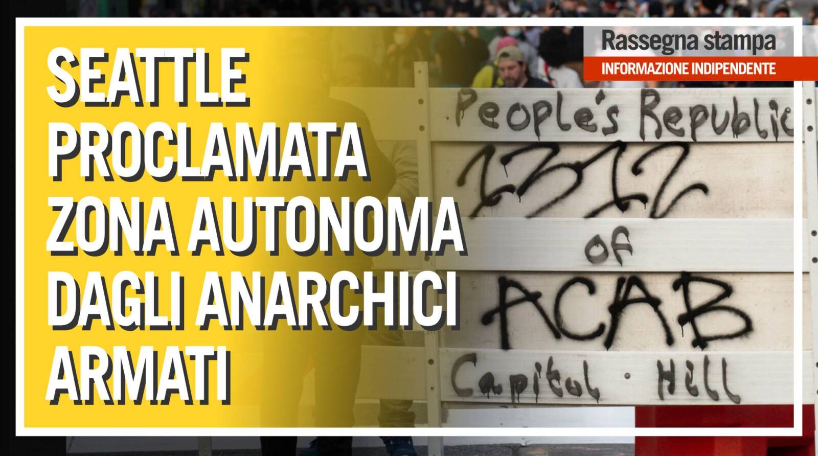Zona autonoma anarchici Seattle