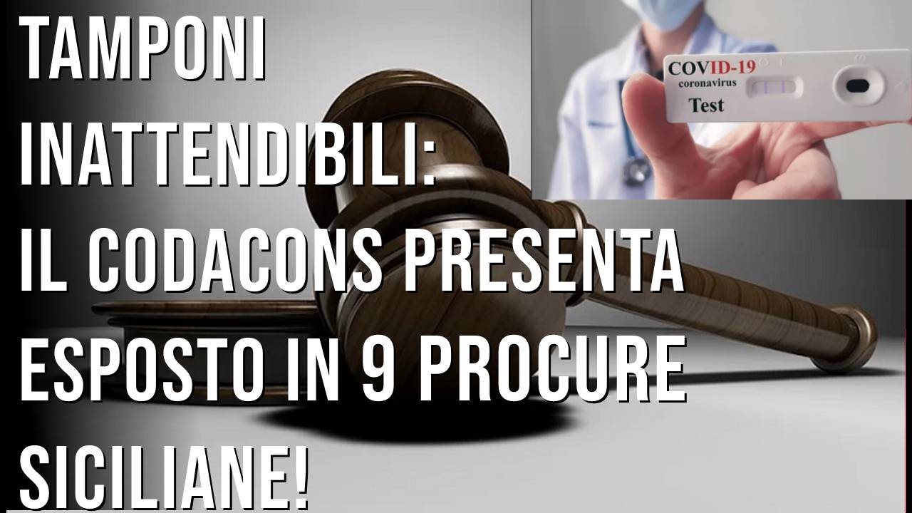 Tamponi: esposto Codacons in 9 procure siciliane!
