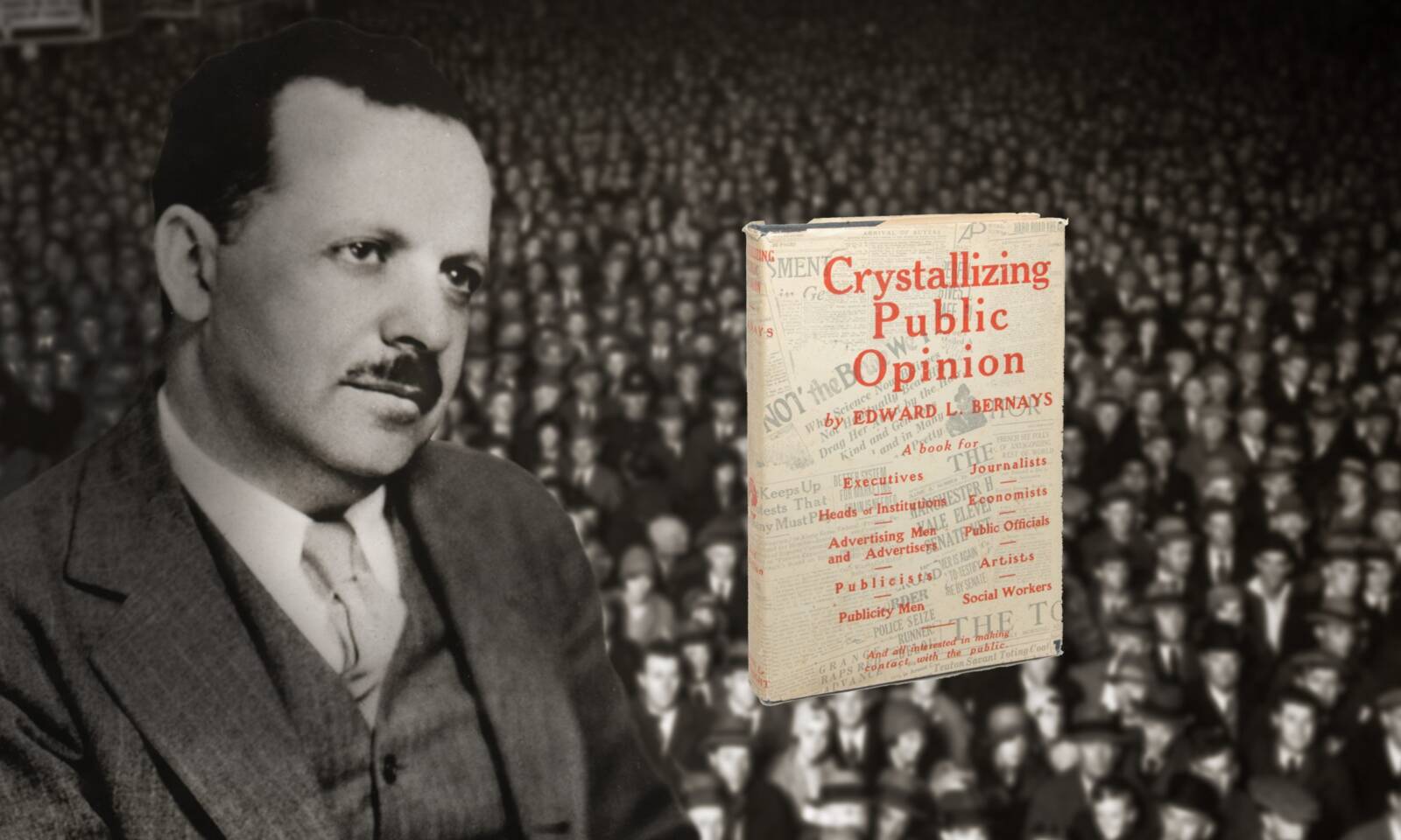 Bernays e la propaganda – Il marketing della guerra