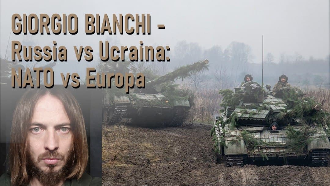 Giorgio Bianchi - Russia vs Ucraina = NATO vs Europa. CDC Podcast