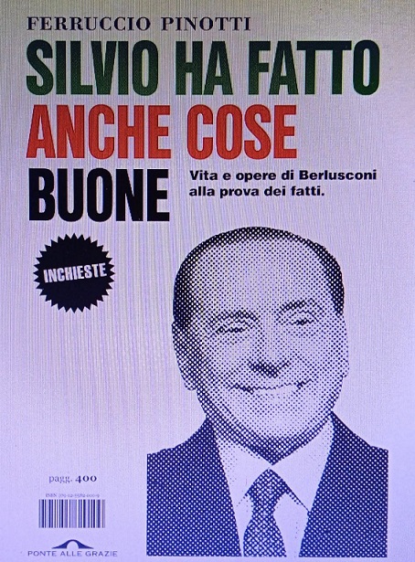 Silvio ha fatto anche cose buone? Silvio ha fatto anche cose buone?