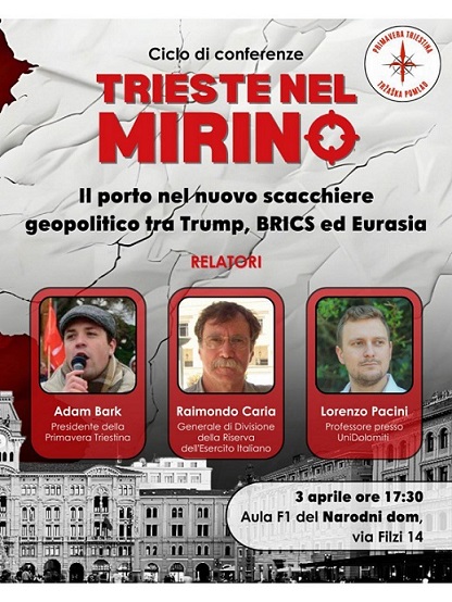 TRIESTE NEL MIRINO: IL PORTO NEL NUOVO SCACCHIERE GEOPOLITICO TRA TRUMP, BRICS ED EURASIA