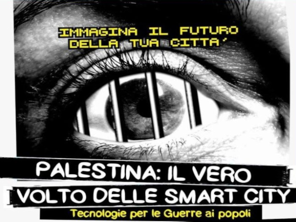Palestina smart city: 2 giorni di assemblea pubblica a Napoli e Milano