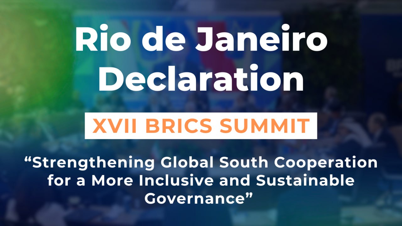 IL XVII BRICS SUMMIT DI RIO DE JANEIRO CONDANNA LE GUERRE DELL'OCCIDENTE: IL TESTO FINALE DEL VERTICE