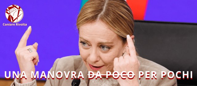 Manovra: i soldi sono pochi e non per chi ne ha bisogno