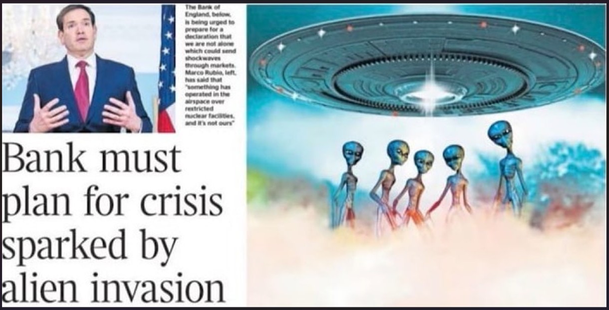 Pronti al prossimo crollo? Sarà colpa degli extraterrestri! Il Mainstream angloamericano in azione: "La Banca d'Inghilterra deve prepararsi ad una crisi finanziaria scatenata dagli alieni"