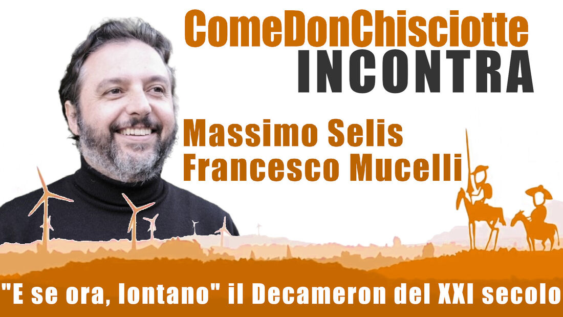 E se ora, lontano - il Decameron del XXI secolo - CDC INCONTRA