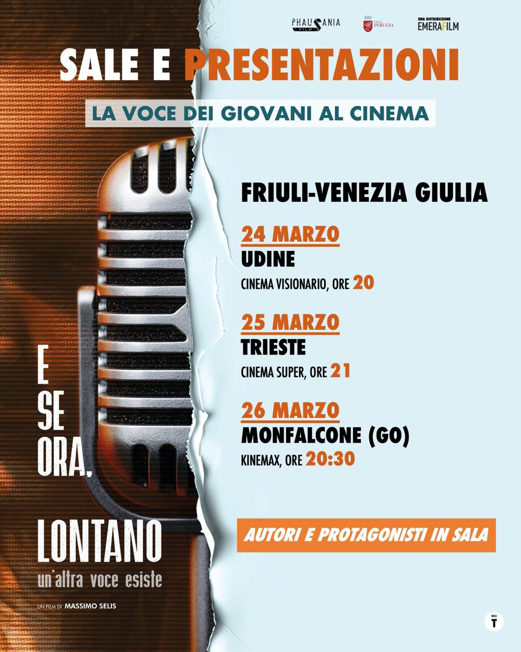 E se ora, lontano - il film: la voce dei giovani arriva in Friuli - Venezia Giulia